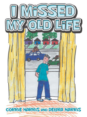 cover image of I Missed My Old Life